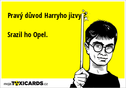 Pravý důvod Harryho jizvy ? Srazil ho Opel.