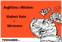 Angličtina s Milošem: Vladimir Putin = Mírotvorec
