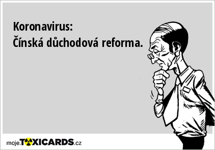 Koronavirus: Čínská důchodová reforma.
