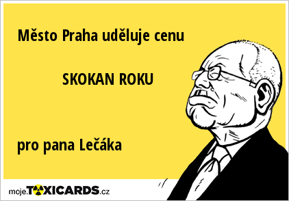 Město Praha uděluje cenu SKOKAN ROKU pro pana Lečáka
