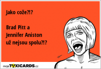 Jako cože?!? Brad Pitt a Jennifer Aniston už nejsou spolu?!?
